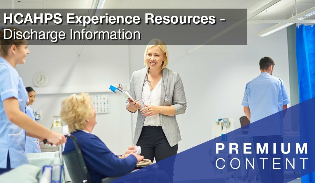 HCAHPS Experience Resources: Discharge Information—Help After Discharge